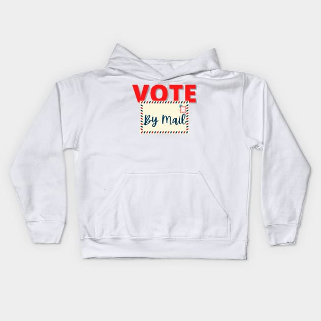 Vote by mail Kids Hoodie by Ken Adams Store